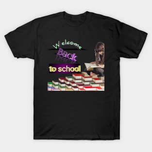 Welcome back to school T-Shirt